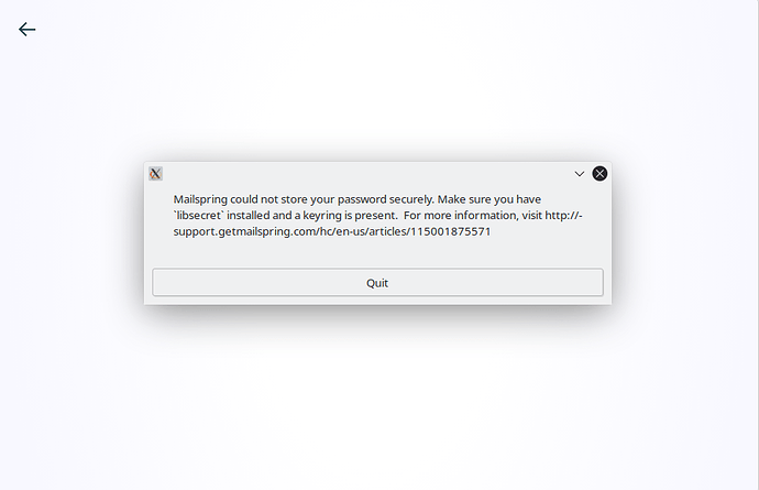 Mailspring - Gnome Keyring Error - Kubuntu Minimal Install - Feb 9th 2022